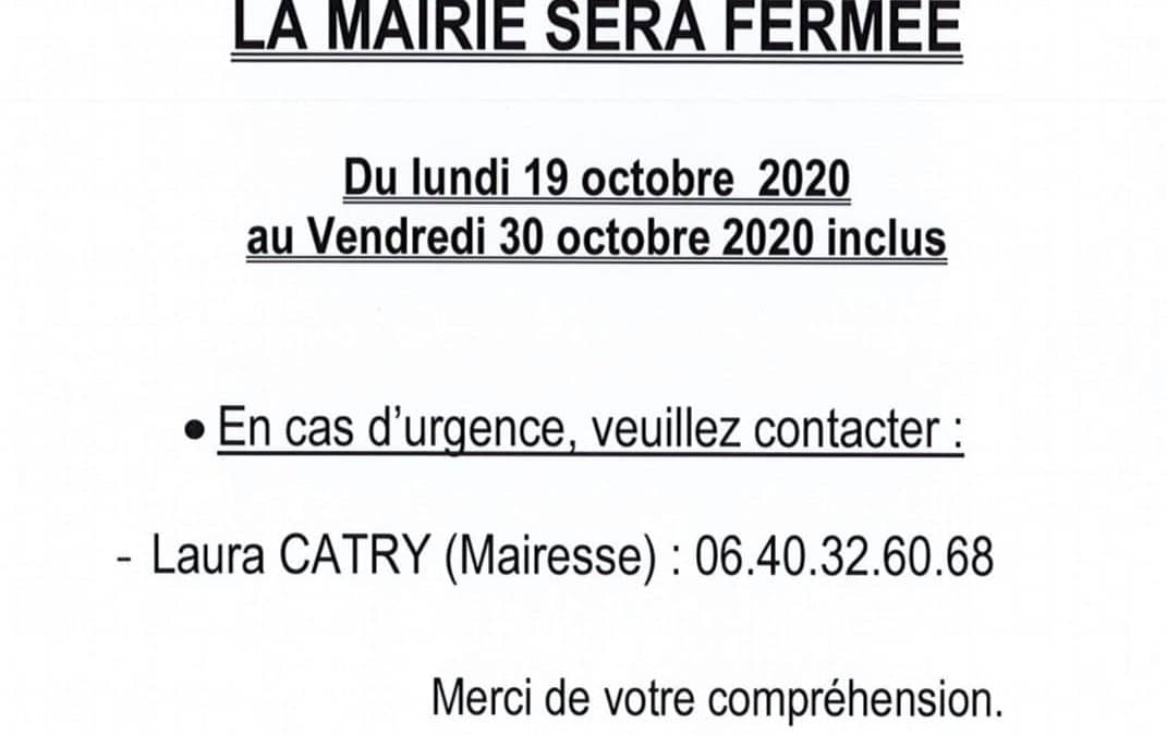 FERMETURE DE LA MAIRIE