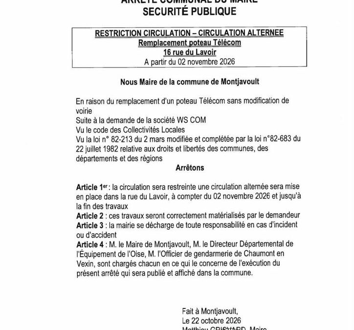 Arrêté Communal, restriction de circulation le 2 novembre rue du Lavoir et le 9 novembre rue Cozette