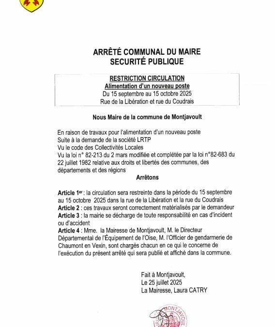 Arrêté de circulation à BEAUGRENIER : Sur la rue de la Libération et rue du Coudrais, en raison de l’installation d’un nouveau poste électrique pour ENEDIS, La circulation est limitée à 30 km/h et sur une voie jusqu’au 15 octobre.