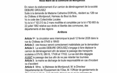  ARRETE FERMETURE DE CIRCULATION jeudi 12 février, la rue du Château dans le hameau du Bout du Bois sera coupée toute la journée de 7h à 18h au niveau du 12 bis. Cela ne gênera pas la circulation des cars scolaires. Nous vous remercions pour votre compréhension.