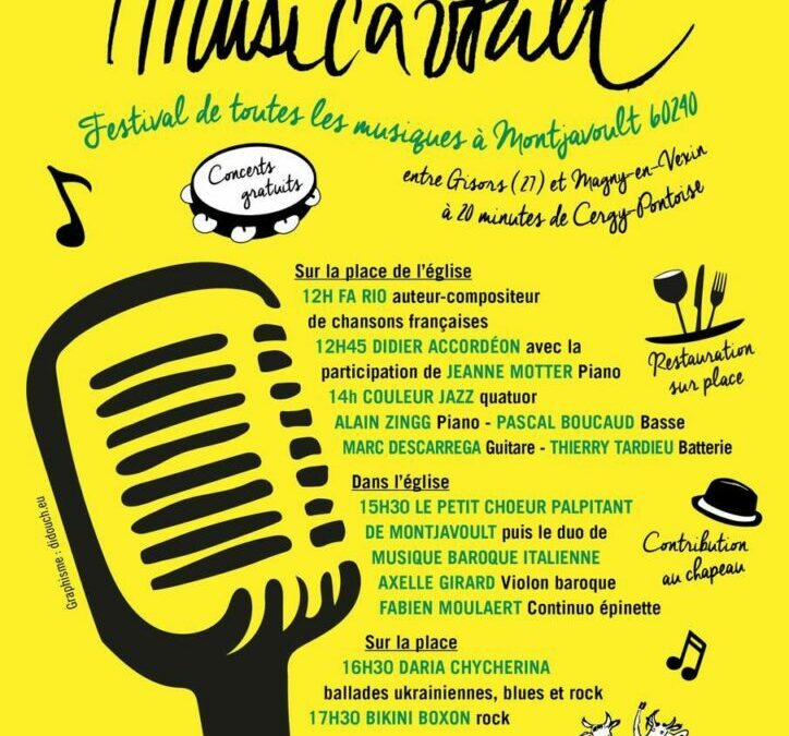 Tous à Montjavoult dimanche 14 juin à partir de 12h pour Musicavoult, festival de toutes les musiques !