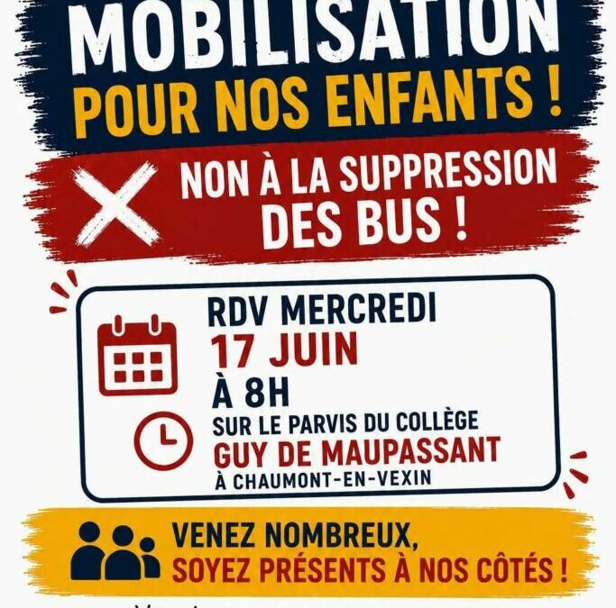Non à la suppression du ramassage scolaire de 16h00 des collèges de Chaumont-en-Vexin, merci de signer la pétition