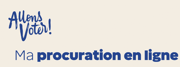 Absent le 15 ou 22 mars prochain ? Anticipez et renseignez dès maintenant votre demande de procuration en ligne !