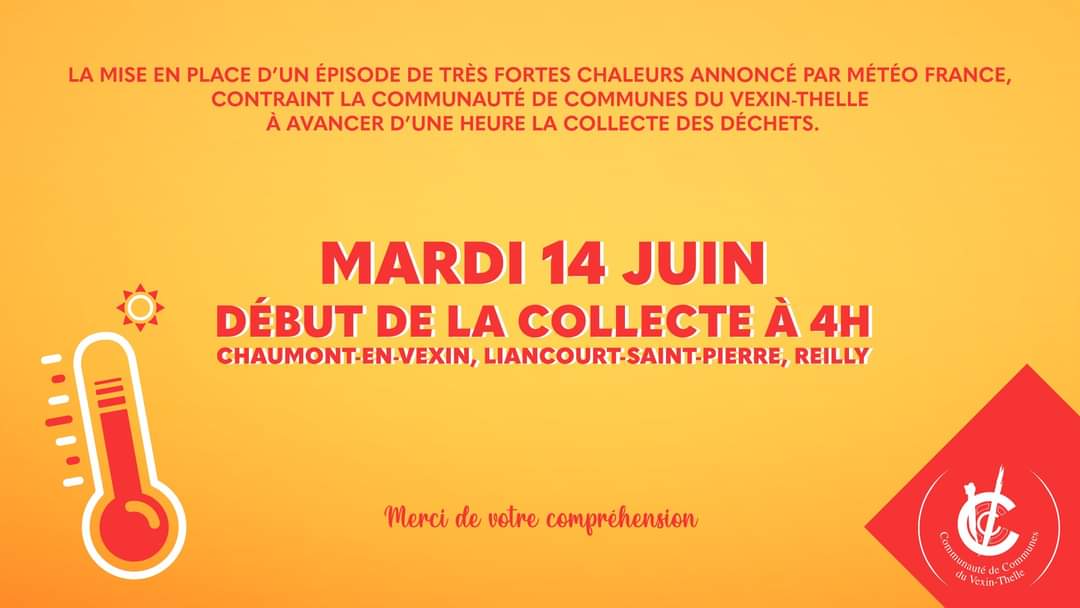 A titre tout à fait exceptionnel, la collecte des déchets du mercredi 15 juin pour les communes de Bouconvillers, Hadancourt-le-Haut-Clocher, Serans, Montagny-en-Vexin, Vaudancourt, Boury-en-Vexin, Montjavoult, Chambors, Lattainville, Delincourt, et Parnes 2022 sera avancée d’une heure, et débutera donc dès []4 heures du matin.En effet une alerte « canicule » est annoncée et le fait de permettre aux agents de débuter plus tôt leur tournée leur permettra de collecter les ¾ des bacs sous des températures plus clémentes qu’en fin de matinée.