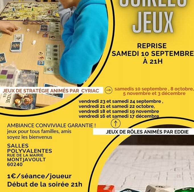 Message de Cyriac et Eddie, Maîtres jeux : « Reprise des soirées jeux dès ce samedi 10 septembre par l’association Montjavoult Joue. à partir de 21h dans la salle polyvalente rue de la MairieAu plaisir de vous revoir ou de faire connaissance. »