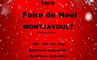 1ère Foire de Noël organisée par l’association Montja’Bouge ce SAMEDI 10 DECEMBRE en salle communale à Montjavoult : venez nombreux découvrir les artisans et exposants réunis à l’occasion.