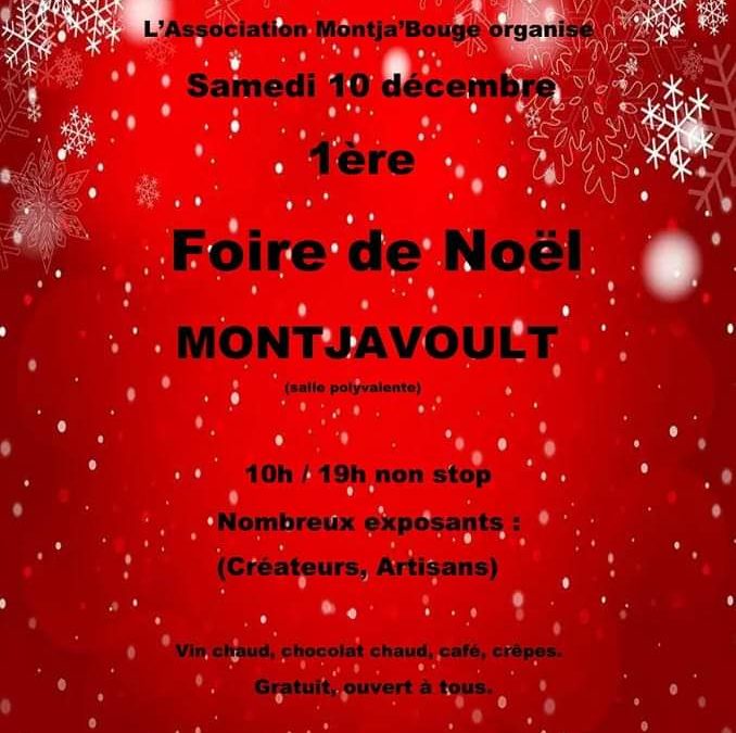 1ère Foire de Noël organisée par l’association Montja’Bouge ce SAMEDI 10 DECEMBRE en salle communale à Montjavoult : venez nombreux découvrir les artisans et exposants réunis à l’occasion.