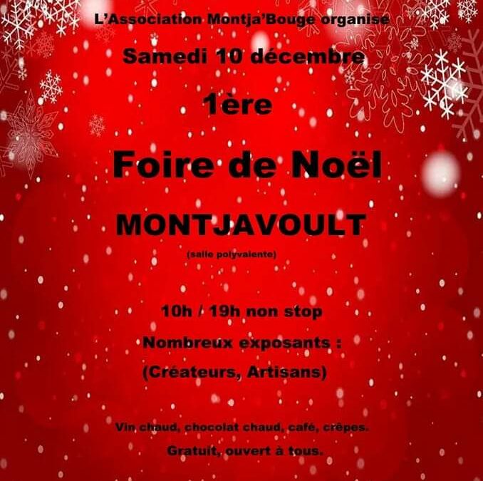 1ère Foire de Noël organisée par l’association Montja’Bouge ce SAMEDI 10 DECEMBRE en salle communale à Montjavoult : venez nombreux découvrir les artisans et exposants réunis à l’occasion.