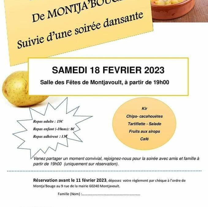 Soirée Tartiflette avec Montja’Bouge !! Vite vite il faut s’inscrire auprès de l’association pour réserver vos places d’ici le 11 février au plus tard !Au programme pour le samedi 18 février : REPAS TARTIFLETTE + SOIRÉE DANSANTE !Contact et réservations : montjabouge@gmail.com