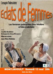 La commune vous invite au théâtre samedi 13 mai à 20h dans la salle des fêtes : la compagnie Al Dente vous présentera sa pièce Éclats de Femmes :Des scènes de pièces de Molière dessinent des portraits de femmes puissantes qui n’ont pas froid aux yeux !Discussions contemporaines et beau spectacle. GRATUIT : venez nombreux !