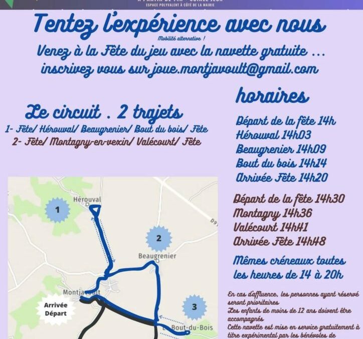 Une navette gratuite organisée par l’association Montjavoult joue pour vous rendre à la fête du jeu à Montjavoult le 3 juin. Pour en savoir plus : 07 87 44 99 49