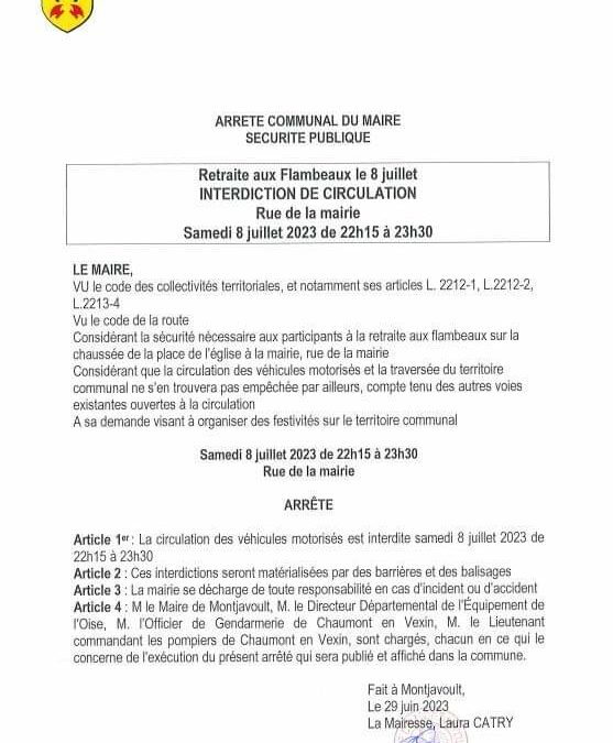 Arrêté de circulation : Le tir du feu d’artifice aura lieu sur le terrain de football, ainsi la zone autour du terrain de foot et autour de la Mairie sera interdite à la circulation et au stationnement (parking mairie et Maison d’assistante maternelle et la sente des moutons) du vendredi 7 à 23h jusqu’au dimanche 9 juillet à midi : merci de vous garer au niveau du Calvaire rue des 4 vents ou de venir à pied !Bien sûr la rue de la Mairie sera fermée à la circulation le temps de la retraite aux flambeaux le 8 juillet.