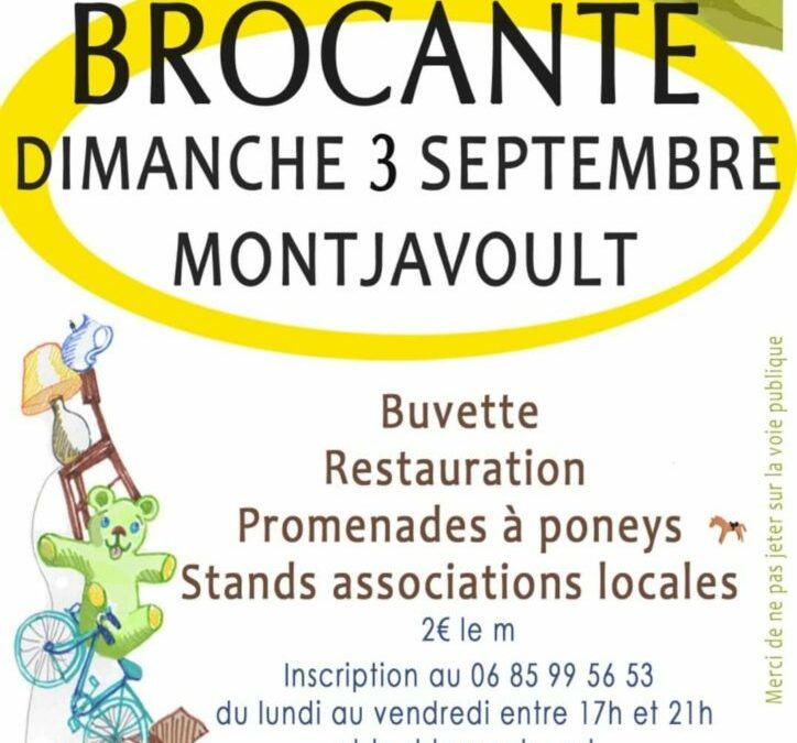 BROCANTE MONTJAVOULT 2023 : La brocante annuelle aura lieu le 3 septembre. organisée par l’association La Bonheur dans le Pré.Http://bonheurdanslepre.monsite.comVenez nombreux !