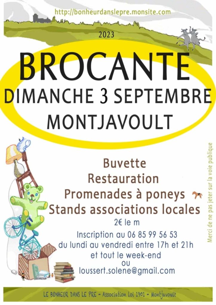 BROCANTE MONTJAVOULT 2023 : La brocante annuelle aura lieu le 3 septembre. organisée par l’association La Bonheur dans le Pré.Http://bonheurdanslepre.monsite.comVenez nombreux !