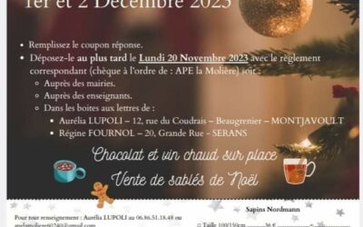 Opération « Commande de sapins de Noël » avec l’association des Parents d’Eleves du village l’A.P.E La Moliere : LIVRAISON A DOMICILE POSSIBLE.Les fonds collectés par les ventes sont reversés directement par l’association auprès de nos écoles.Date de commande avant le 20 NOVEMBRE.