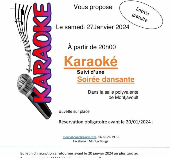 Ce Samedi 27 janvier à 20h, MONTJA’BOUGE organise un Karaoké suivi d’une soirée dansante, dans la salle des fêtes de Montjavoult !