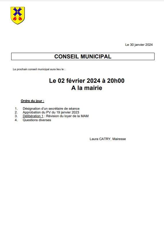 Le prochain conseil municipal aura lieu ce vendredi 2 février à la Mairie.