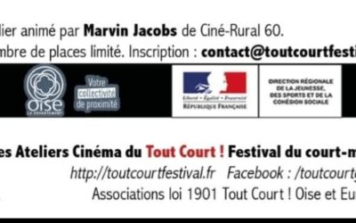 C’est les vacances : Les après-midis de Jeudi 14 avril et vendredi 15 avril à Montjavoult : 2 ateliers différents autour de la fabrication du cinéma.Avec Cinérural 60 et l’association Tout Court !Gratuit.S »inscrire en envoyant un mail à contact@toutcourtfestival.fr .