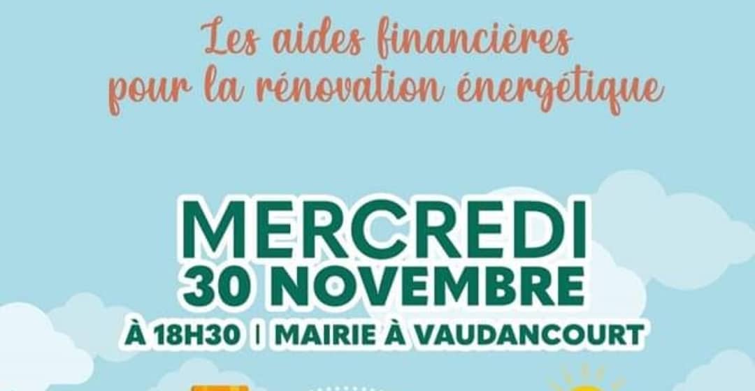 🔌 La Communauté de Communes du Vexin-Thelle vous invite à une soirée d’information sur les aides financières pour la rénovation énergétique, organisée en partenariat avec Les Sens du Bray !➕ Plus d’infos et inscriptions :📆 Mercredi 30 novembre à 18h30📍 Mairie à Vaudancourt📝 inscription à criverain@vexinthelle.com ou au 03 44 49 15 15