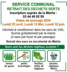 SERVICE RETRAIT DE DECHETS VERT :Voici les prochaines dates.Les sacs sont à retirer en Mairie.