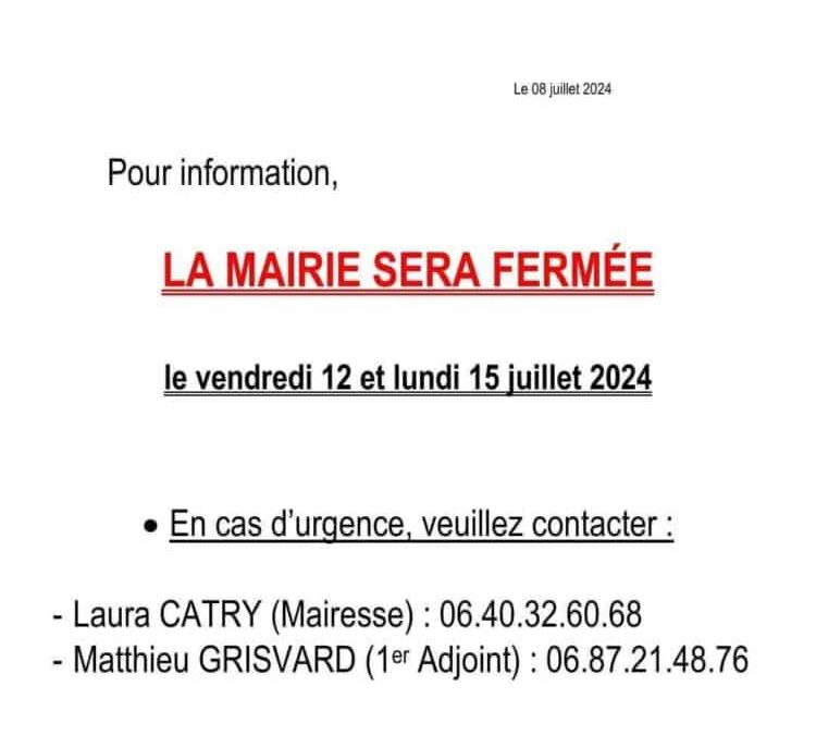 Fermeture de la mairie vendredis 12 et lundi 15 juillet