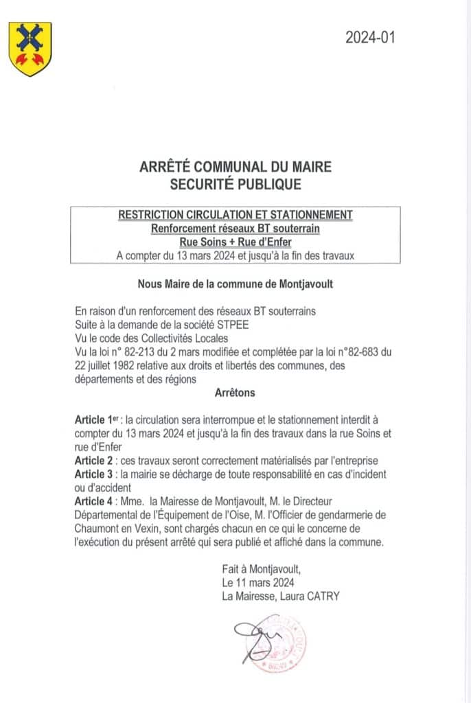 Arrêté Communal du Maire: CIRCULATION COUPÉE pour enfouissement de lignes électriques – RUE SOIN et RUE D’ENFER.Merci de votre compréhension